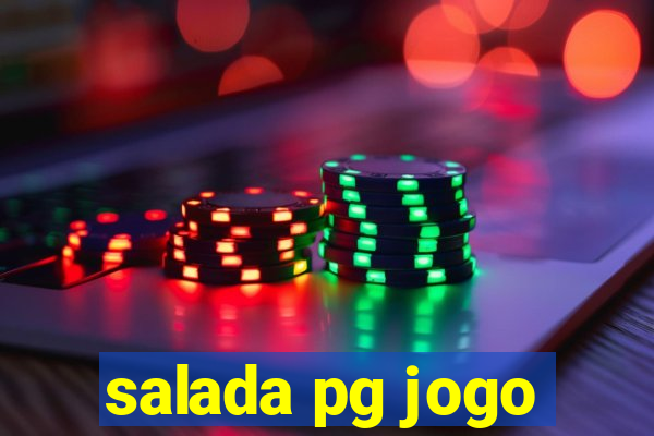 salada pg jogo